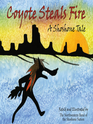 cover image of Coyote Steals Fire